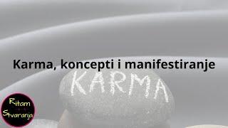 Karma i manifestiranje - Ana Ilijanić Jelušić