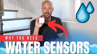 Why You Need Water Sensors for Your Home Alarm System