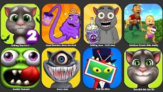 Talking Tom Cat 2,Head Monster: Move Survival,Talking Juan - Troll Juan,Rainbow Prank,Zombie Tsunami