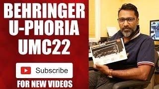 Behringer U-PHORIA UMC22 - Affordable Audio Interface for Recording