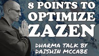 Eight Points to Optimize Zazen