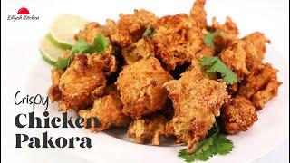 Best Chicken Pakora | Chicken Pakora Recipe