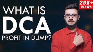 WHAT IS DCA | GET PROFIT FROM DUMP MARKET