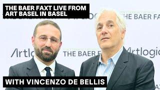 Vincenzo de Bellis: TBF Live from Art Basel in Basel