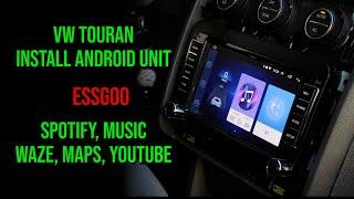 Install Android Multimedia VW TOURAN - #EssGoo AR7003 7 inch