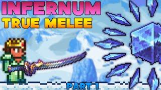 The Terraria Calamity Infernum True Melee Experience - Part 1/2