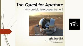 The Quest for Aperture: Why Are Big Telescopes Better? | 2024-07-07