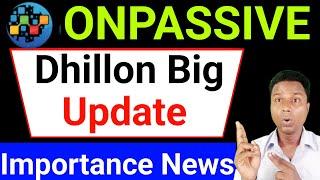 Onpassive Dhillon Sir Update | Ash Sir Update | Onpassive Website Update | O-Connect Products