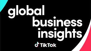 Global Business Insights: How TikTok for Business Drives Growth in MENAT Region