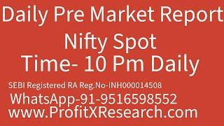 PRE MARKET REPORT FOR 1 MARCH 2024 BY PROFIT X RESEARCH SEBI REGISTERED RESEARCH ANALYST