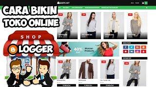 Cara Buat Toko Online Mudah Dengan Blogger