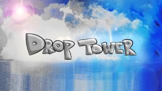 Drop Tower - If Only You