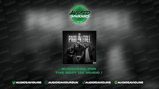 B.A -  Paid In Full | Audio Saviours