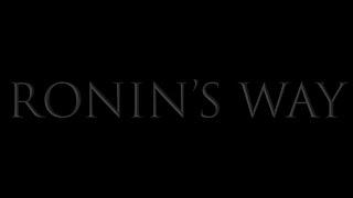 Ronin's Way(2021) - Trailer Unreal Engine 4