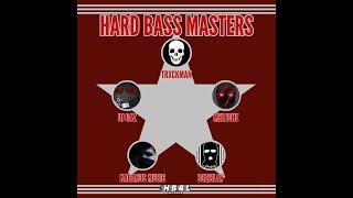 Hard Bass Masters | Split Album