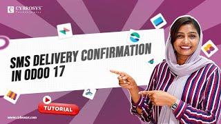 How to Set SMS Delivery Confirmation in Odoo 17 | Odoo 17 Features