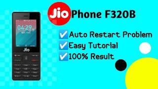 Jio F320B Auto restart problem / how to fix Jio F320b auto restart problem