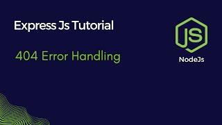 #8 404 Error handling for invalid route  in express | ExpressJs Tutorial in Hindi 2022