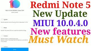 Mi Redmi note 5 new update Miui 10.0.4.0 stable new features added