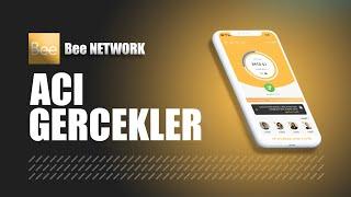 Bee Network Gerçekleri | Acı ama gerçek