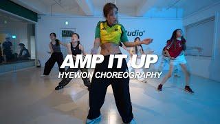 Cadenza & Jaydon Lewis - Amp It Up (Jaydon Lewis Remix) | Hyewon Choreography