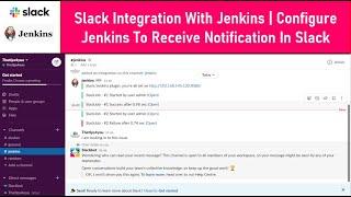 Slack Integration With Jenkins | Configure Jenkins To Receive Notification In Slack | Thetips4you