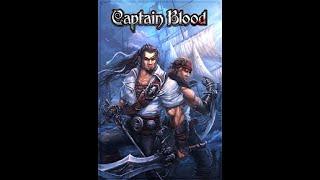 Обзор игры: Captain Blood (Капитан Блад) (2010? - 2021?)