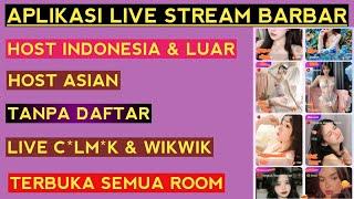 live c*lm*k Indonesia  aplikasi live streaming bar bar Indonesia, asian dan barat