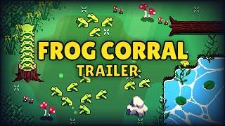 Frog Corral - Trailer