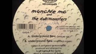 Munchie MC And The Dub Monsters - Underground Flava (Jump Up Mix)(TO)