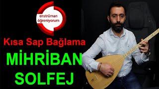 Mihriban Solfej - Kısa Sap Bağlama