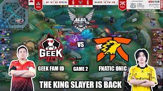 GEEK VS ONIC GAME 2 | MPL ID S14 Regular Season Geek Fam ID vs Fnatic Onic