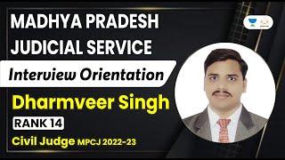 Madhya Pradesh Judicial Service | Interview Orientation | Dharmveer Singh | Rank 14 | Linking Laws