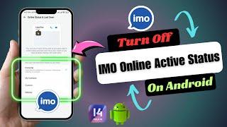 How to Turn Off My Active Status On IMO | Hide My Online Status On IMO