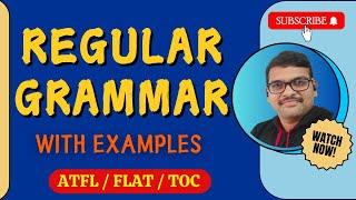 REGULAR GRAMMAR IN AUTOMATA THEORY || GRAMMAR || LEFT LINEAR GRAMMAR || RIGHT LINEAR GRAMMAR || TOC