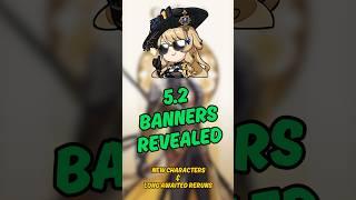 5.2 Character Banners Revealed | Genshin Impact #genshinimpact #genshintips