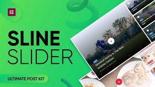 How to Use Sline Slider by Ultimate Post Kit in Elementor | Best WordPress Posts Addon