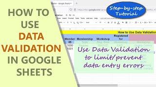 Google Sheets Data Validation | Limit or Prevent Data Entry Errors | Create Drop-down List