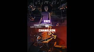 Chameleon vs eris #shorts #vsbattle #edit #vsedit #thechameleon #eris #kungfupanda