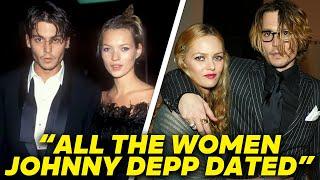 ALL the Women Johnny Depp Dated!