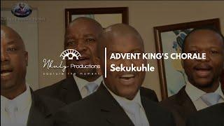 ADVENT KING'S CHORALE SEKUKUHLE