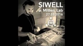 SIWELL @ Mitten. Lab (Rome) 27.03.2016