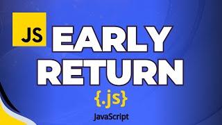 Early return no javascript