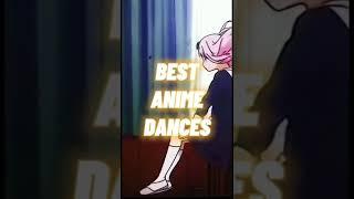 Best Anime Dances edit#anime #animedance#edit#badhabits