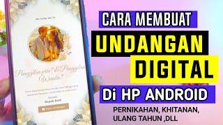 CARA MEMBUAT UNDANGAN DIGITAL DI HP