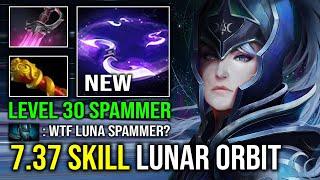 LEVEL 30 LUNA SPAMMER 7.37 New Skill Lunar Orbit 1v5 AoE Glaive Rampage Overpower Carry Dota 2