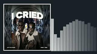 JR Player, Asa Tee - I Cried (Official Audio)