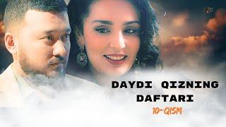 Daydi Qizning Daftari (milliy serial) 10-qism | Дайди Қизнинг Дафтари (миллий сериал) 10-қисм