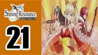 Shining Resonance Refrain - Walkthrough Part 21 No Commentary ENG (PS4, PC, Nintendo Switch, )