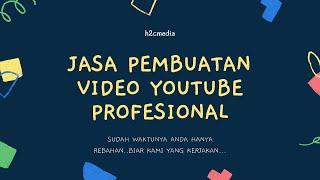 Jasa Pembuatan Video Youtube